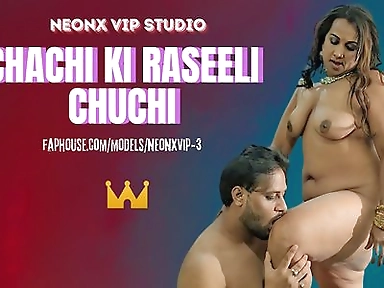 Chachi Ki Raseeli Chuchi! Desi Indian Porn!